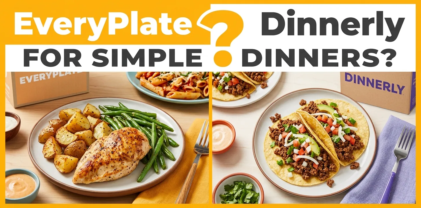 EveryPlate or Dinnerly for simple dinners