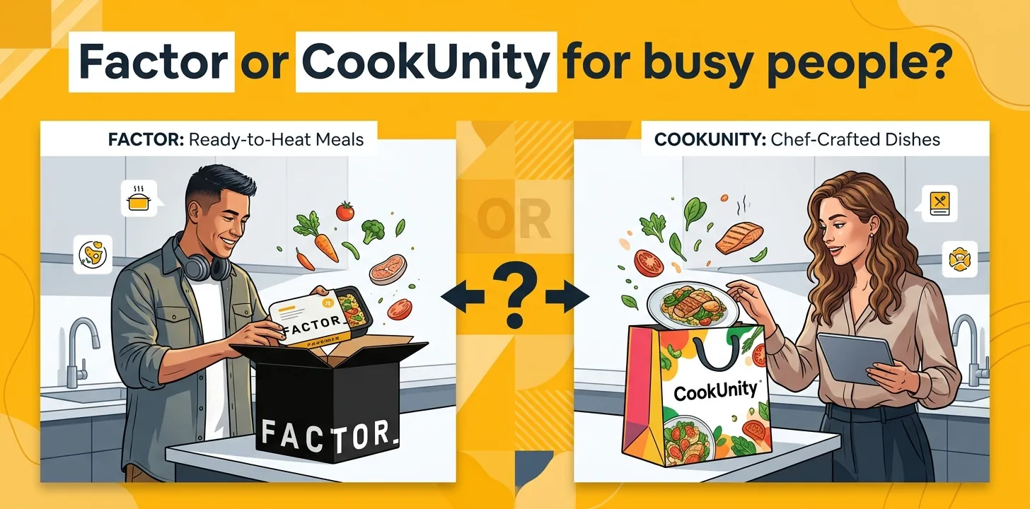Factor or CookUnity for busy people